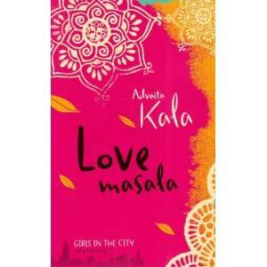  Love masala (French Edition) (9782501062688) Advaita Kala Books
