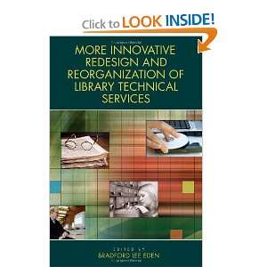  More Innovative Redesign and Reorganization of Library 