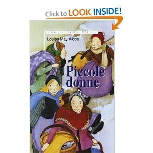  Piccole donne (9788845181948) Louisa M. Alcott Books