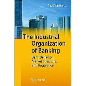 Industrial Organization of Banking(Industrial Organization of Banking 