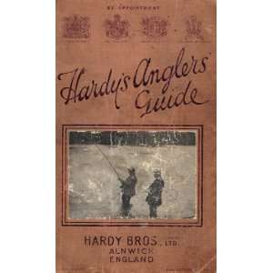  Hardys anglers guide 1934 HARDY BROS. Books