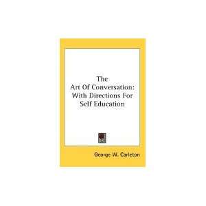   of Conversation With Directions for Self Education [PB,2006] Books