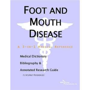 Foot and Mouth Disease   A Medical Dictionary, Bibliography, and 