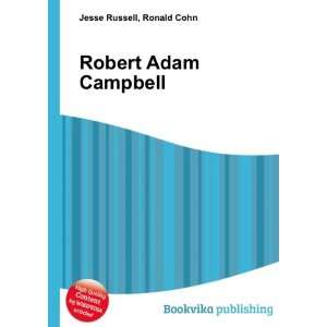  Robert Adam Campbell Ronald Cohn Jesse Russell Books