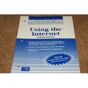   the Internet Spanish Edition (9780130685414) Prentice Hall Books