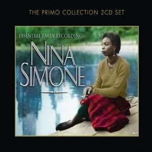  Essential Early Recordings Nina Simone Music