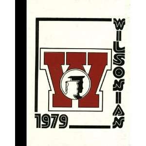 Black & White Reprint) 1979 Yearbook Wilson High School, West Lawn 