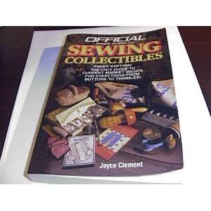   Guide to Sewing Collectibles (9780876377475) House Of Collectibles