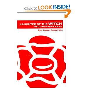 Laughter of the Witch And Other Known Poems 