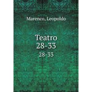  Teatro. 28 33 Leopoldo Marenco Books