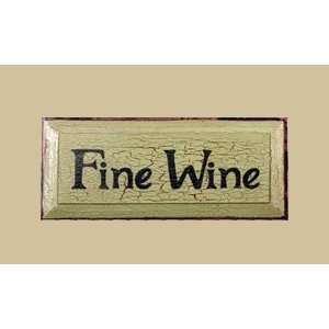  SaltBox Gifts TC818FW Fine Wine Sign Patio, Lawn & Garden