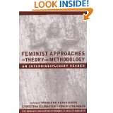Feminist Approaches to Theory and Methodology An Interdisciplinary 