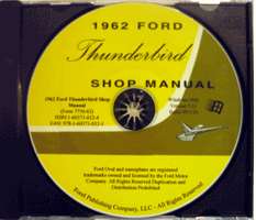 1962 Ford Thunderbird Shop, Service & Repair Manual on CD   T Bird 