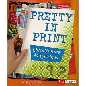  Pretty in Print Questioning Magazines (Media Literacy 