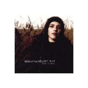  Son of the Velvet Rat   Loss & Love [Audio CD] Everything 