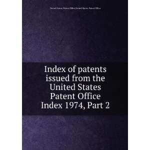 Index of patents issued from the United States Patent Office. Index 