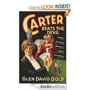  Carter Beats the Devil eBook Glen David Gold Kindle 