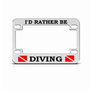 ID Rather Be Scuba Diving Metal Bike Motorcycle license 