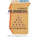 Study of Numbers A Guide to the Constant Creation of the Universe 