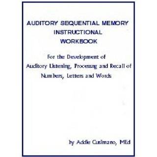 Auditory Sequential Memory Instructional Workbook by Addie Cusimano 