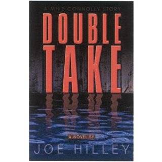 Double Take (Mike Connolly Mystery Series #2) by Joseph H. Hilley (Jul 
