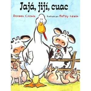    Jaja Jiji Cuac (Spanish Edition) [Paperback] Doreen Cronin Books