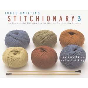   Stitch Dictionary from th [Hardcover] Vogue Knitting Magazine Books