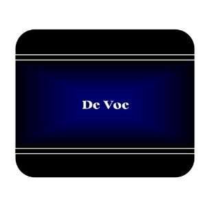  Personalized Name Gift   De Voe Mouse Pad 