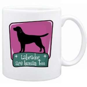  New  Labrador Are Human Too  Retro  Mug Dog