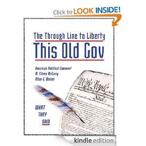 This Old Gov Through Line to Liberty Allan Weiser, Eileen McGarry 