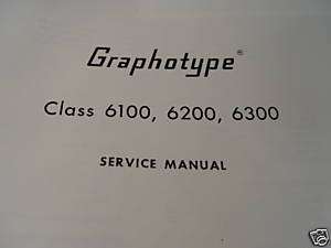Graphotype G1 6100 G2 6200 G3 6300 Series Repair Manual  