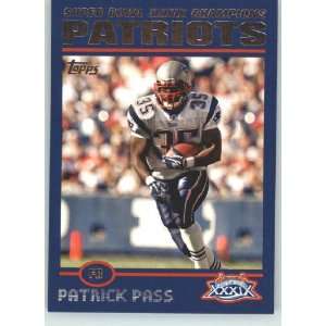 2005 Patriots Topps Super Bowl XXXIX Champions # 19 Patrick 