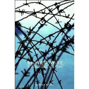  Barbed Wire A Political History  N/A  Books
