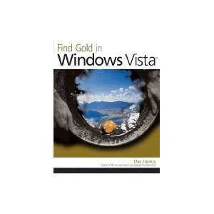  Find Gold in Windows Vista [PB,2007] Books