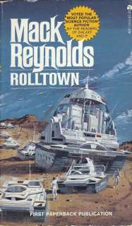 Rolltown * Mack Reynolds Sci Fi Ace pb First Ed 1976  