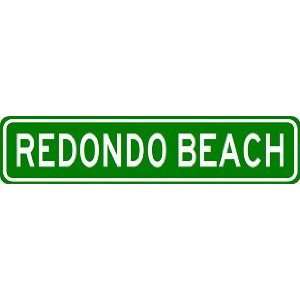 REDONDO BEACH City Limit Sign   High Quality Aluminum  