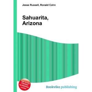  Sahuarita, Arizona Ronald Cohn Jesse Russell Books
