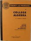 schaum s outline series theory and problems of college algebra