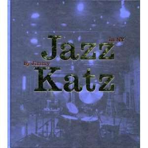 Jazz in NY   Jazz Katz  Jimmy Katz, Michael Cuscuna 