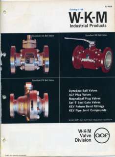 1967 W K M Valve WKM Catalog ACF Industries ASBESTOS TFE Packing 