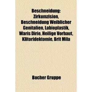   zur Überwindung weiblicher  Brit Mila, Infibulation, Fall Kasinga