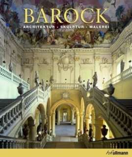 Barock Architektur, Skulptur, Malerei