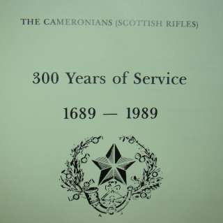 Cameronians Scottish Rifles.300 Years.1689 1989.RARELowland Infantry 