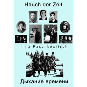Hauch der Zeit  Irina Paschkewitsch Bücher