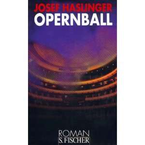 Opernball  Josef Haslinger Bücher