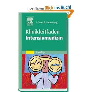   Intensivmedizin  Jörg Braun, Roland Preuss Bücher
