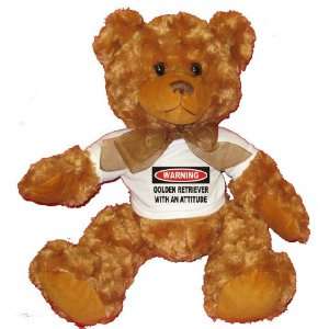 Warning Golden Retriever with an attitude Plush Teddy Bear with WHITE 