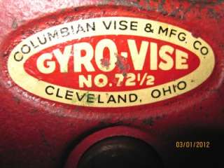 Vintage Gyro Vise No. 72 1/2 Bench Vise  Columbian Vise And Mfg. Co 