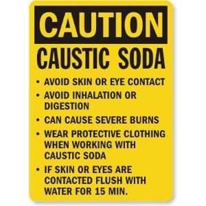  Caution Caustic Soda Avoid Skin Or Eye Contact Avoid 