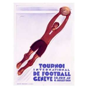  Tournoi de Football, Geneve Giclee Poster Print by Noel 